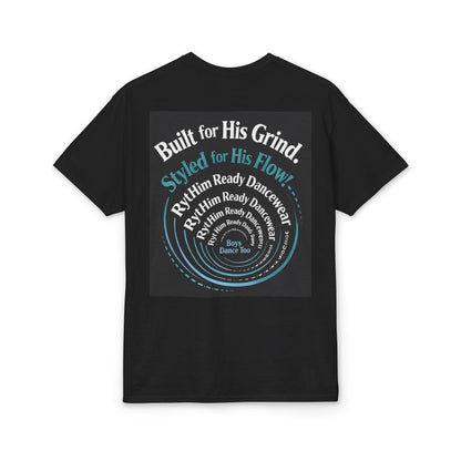 Built for His Grind Styled for His Flow T-Shirt | Dancewear Logo Tee